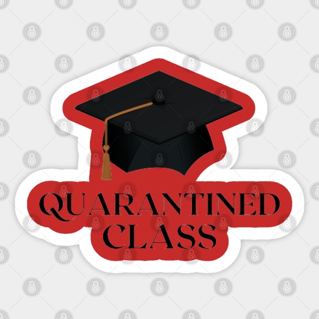 Quarantined Class Sticker by Artistic Design